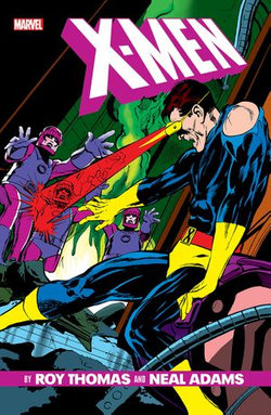 X-Men By Roy Thomas & Neal Adams Gallery Edition