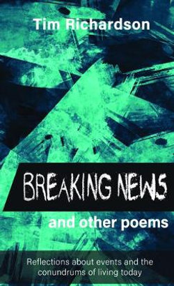 Breaking News... and other Poems