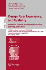Design, User Experience, and Usability: Design for Emotion, Well-being and Health, Learning, and Culture Design, User Experience, and Usability: Design for Emotion, Well-being and Health, Learning, and Culture
