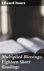 Multiplied Blessings: Eighteen Short Readings