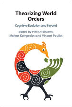 Theorizing World Orders Theorizing World Orders