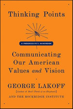 Thinking Points: Communicating Our American Values and Vision