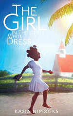 The Girl in the Little White Dress