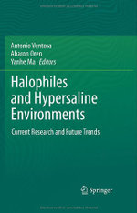 Halophiles and Hypersaline Environments