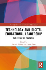Technology and Digital Educational Leadership Technology and Digital Educational Leadership