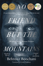 No Friend But The Mountains