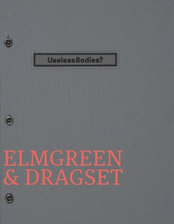 Elmgreen and Dragset: Useless Bodies?