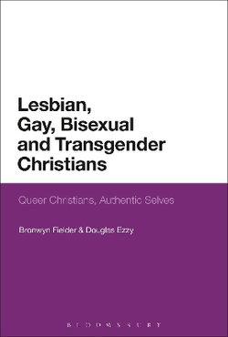 Lesbian, Gay, Bisexual and Transgender Christians Lesbian, Gay, Bisexual and Transgender Christians