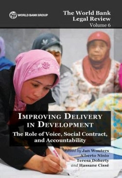 The World Bank Legal Review Volume 6 Improving Delivery in Development