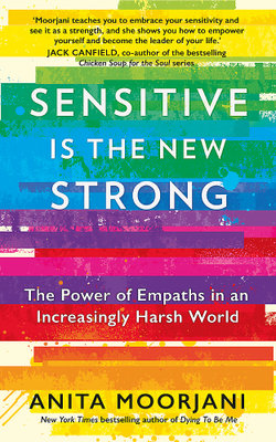 Sensitive Is the New Strong