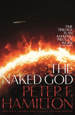 The Naked God: Night's Dawn Trilogy 3