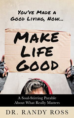 Make Life Good Make Life Good