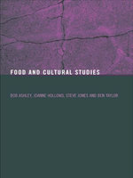 Food and Cultural Studies Food and Cultural Studies