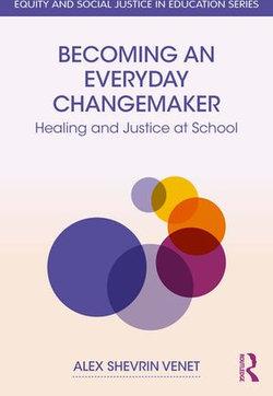 Becoming an Everyday Changemaker