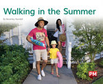 Walking in the Summer