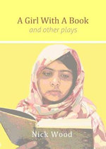 A Girl with a Book and Other Plays