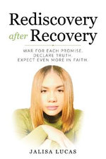 Rediscovery after Recovery