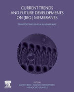 Current Trends and Future Developments on (Bio-) Membranes