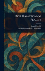 Bob Hampton of Placer