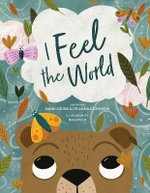 I Feel the World Paperback