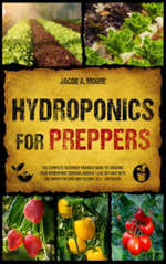 Hydroponics for Preppers Hydroponics for Preppers