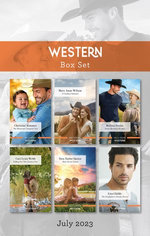 Western Box Set July 2023/The Maverick's Surprise Son/A Cowboy Summer/Seven Birthday Wishes/Falling for the Cowboy Doc/Their Secret Twins/The Firef