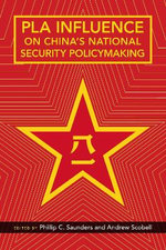 PLA Influence on China's National Security Policymaking