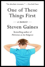 One of These Things First