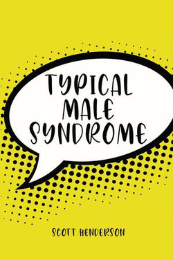Typical Male Syndrome