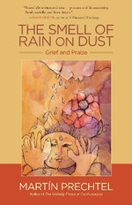 The Smell of Rain on Dust The Smell of Rain on Dust