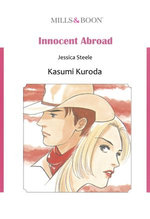 INNOCENT ABROAD (Mills & Boon Comics)