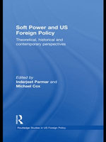 Soft Power and US Foreign Policy