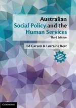 Australian Social Policy and the Human Services Australian Social Policy and the Human Services