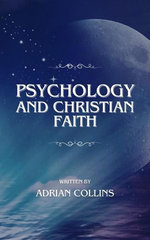 Psychology and Christian Faith