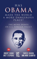 Has Obama Made the World a More Dangerous Place?