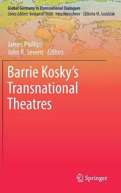 Barrie Kosky's Transnational Theatres