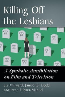 Killing Off the Lesbians