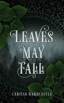 Leaves May Fall