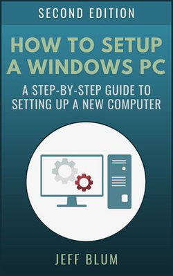 How to Setup a Windows PC