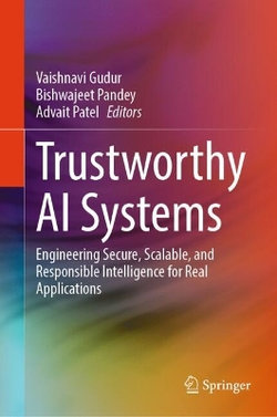 Trustworthy AI Systems