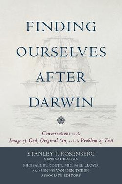 Finding Ourselves after Darwin