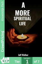 A More Spiritual Life