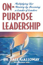 On-Purpose Leadership