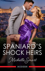 Spaniard's Shock Heirs