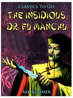 The Insidious Dr. Fu Manchu