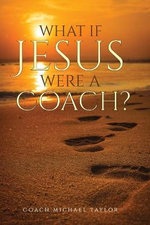 What If Jesus Were a Coach?