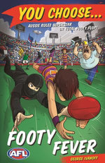 You Choose: Footy Fever