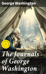 The Journals of George Washington