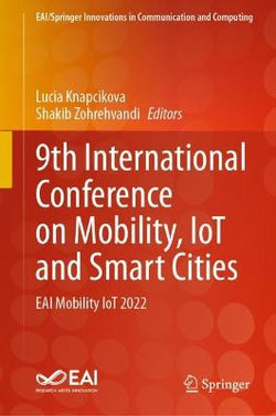 9th International Conference on Mobility, IoT and Smart Cities