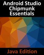 Android Studio Chipmunk Essentials - Java Edition